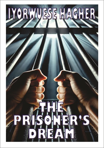 The Prisoner’s Dream