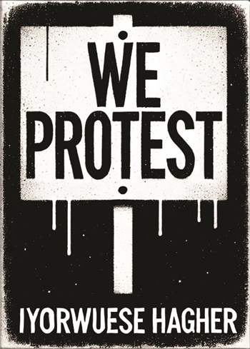 We Protest
